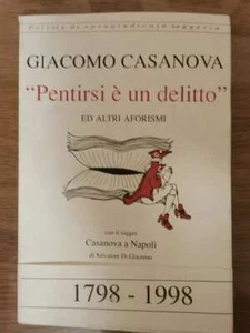 Pentirsi è un delitto - G. Casanova - Pagano - 1998 - AR - Picture 1 of 1