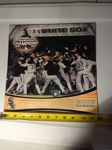 2006 Chicago White Sox World Series Champion Calendar - Picture 1 of 5