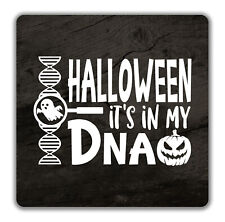 Halloween It's in my DNA 2 Pack Coasters - 9cm x 9cm