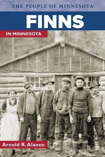 Arnold R. Alanen Finns in Minnesota (Paperback) - Image 1 of 1