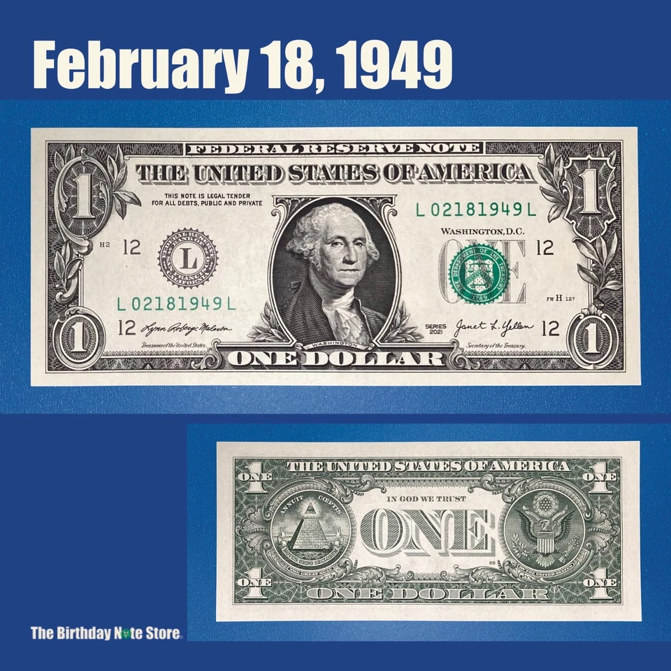 February 18, 1949 Birthday Anniversary $1 One Dollar Bill Serial Number 02181949 - Image 1 of 2