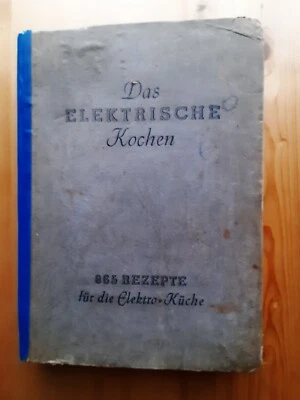 BERLIN: Das elektrische Kochen 1953 BEWAG 10. Auflage - Bild 1 von 4