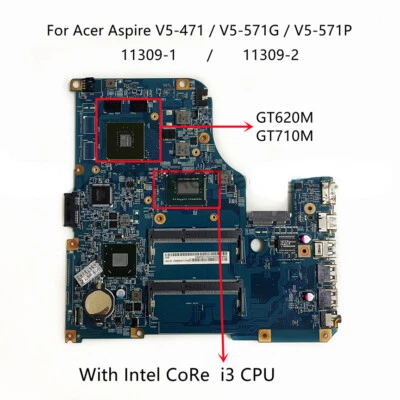 For Acer Aspire V5-471 V5-571 Motherboard Intel i3 CPU GT620/GT710M GPU 11309-2 - Image 1 of 2