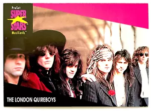 THE LONDON QUIREBOYS ProSet SuperStars MusiCards 1991 USA 1st Ed. CARD 34Yrs! - Foto 1 di 2