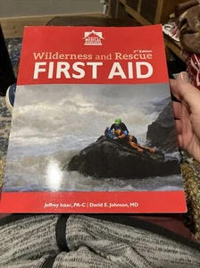 Wilderness and Rescue First Aid 2nd Edition Wilderness Medical Associates 2022 - Picture 1 of 5
