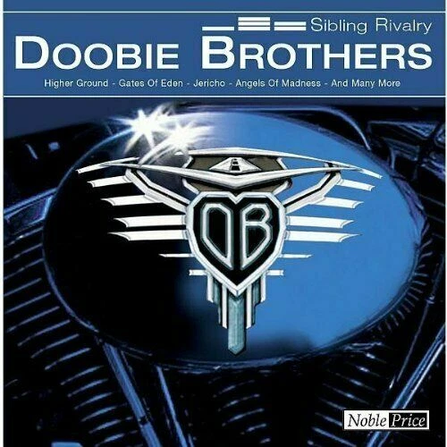 Sibling Rivalry von The Doobie Brothers (CD)