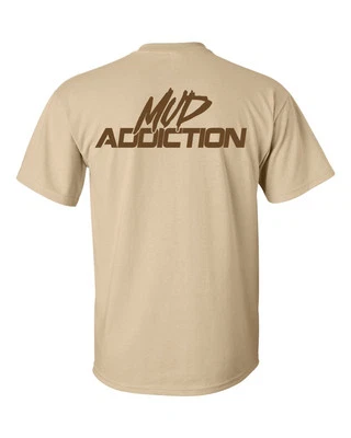 Mud Addiction Short sleeve T shirt Mudding 4x4 truck lifted monster life mudder - Image 1 of 2