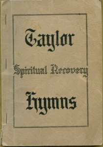 Taylor Spiritual Recovery Hymns softcover - Picture 1 of 2