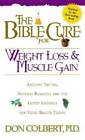 The Bible Cure for Weight Loss and Muscle Gain: Ancient Truths, Natural R - GOOD