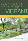 Sandra L. Albro Vacant to Vibrant (Paperback)