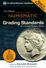 Normes de classement officielles de l'American Numismatic Association pour les États-Unis...