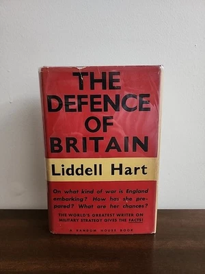 The Defense Of Britain By B.H. Liddell Hart, 1939 Random House Publisher W/DJ! - Image 1 of 4