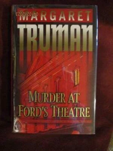 Margaret Truman - MURDER AT FORD'S THEATRE - 1st/1st - Imagen 1 de 1