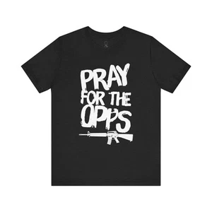 Pray For The Opps T-Shirt | Hiphop Drill Rap Trap Gang Drip - Picture 1 of 5