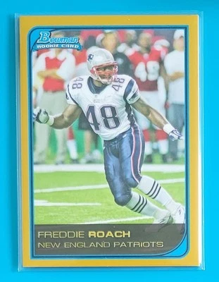 2006 Bowman Gold Rookie #270 Freddie Roach New England Patriots Football Card  - Image 1 of 2