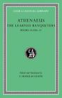 The Learned Banqueters, Volume V: Books 10.420E11 By Athenaeus (English) Hardcov