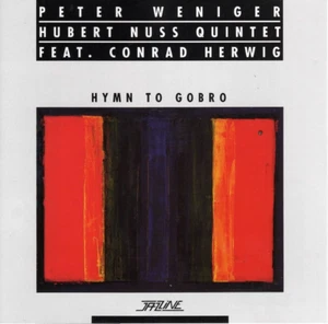 Peter Weniger - Hubert Nuss Quintett HYMN TO GOBRO | sehr gut (C6379) - Bild 1 von 3