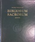 Nova Vulgata Bibliorum Sacrorum: Editio sacros. oecum. concilii vaticani 2156496