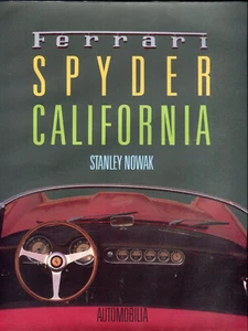 Ferrari Spyder California out-of-print book by Automobilia Stanley Nowak - Picture 1 of 1