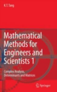 Mathematical Methods for Engineers and Scientists 1: Complex Analysis, Determina