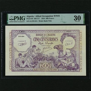 1944 Algeria/Allied Occupation WWII 500 Francs Pick#95 PMG 30 Very Fine - Picture 1 of 4