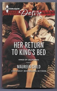 Kings of California Ser.: Her Return to King's Bed by Maureen Child (2013, Mass  - Imagen 1 de 2