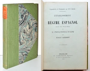 L'ÉTABLISSEMENT DU RÉGIME ESPAGNOL DANS LES PAYS-BAS ET L'INSURRECTION, Gossart - Picture 1 of 4