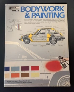 Popular Mechanics Bodywork and Painting, 240 Pages, Illustrated Vtg 1979 - Picture 1 of 2