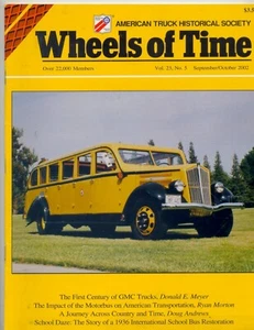 WHEELS OF TIME SEPT/OCT 2002 GMC TRUCKS, MOTORBUS, 1936 SCHOOL BUS RESTORATION - Bild 1 von 2