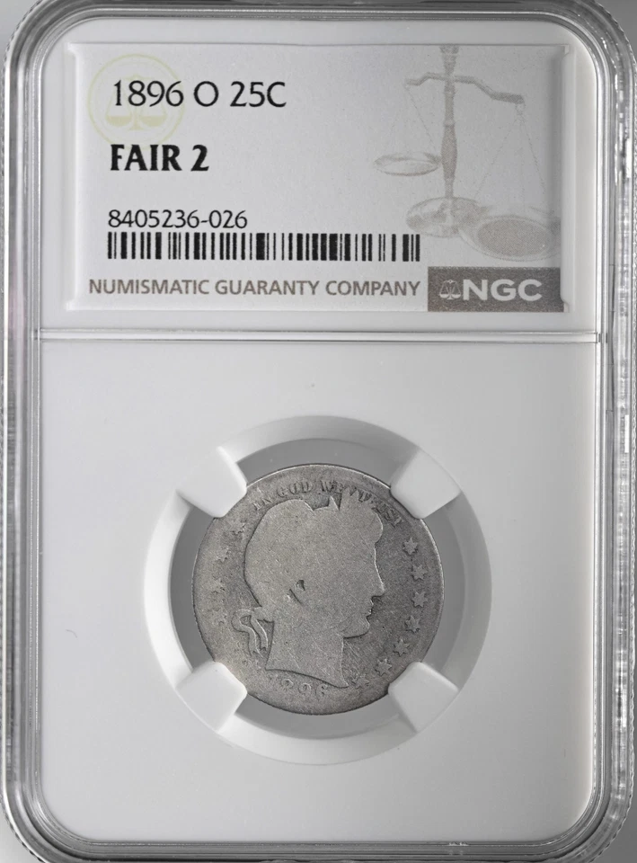 1896-O  25C BARBER SILVER QUARTER  NGC FAIR 2  #8405236-026 - LOW BALL - Image 1 of 4
