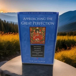 Approaching the Great Perfection: Simultaneous and Gradual Methods of Dzogchen.. - Bild 1 von 8