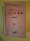 André Billy - The Duke Of Halles/Edward Aubanel Publisher's Number