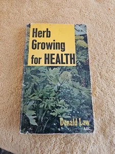 Herb Growing for Health 1969 Donald Law Paperback Vintage 1st Ed ABC - Picture 1 of 6