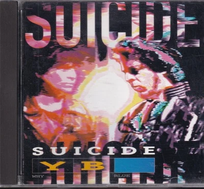 Suicide / Why Be Blue  (NEU) - Bild 1 von 2
