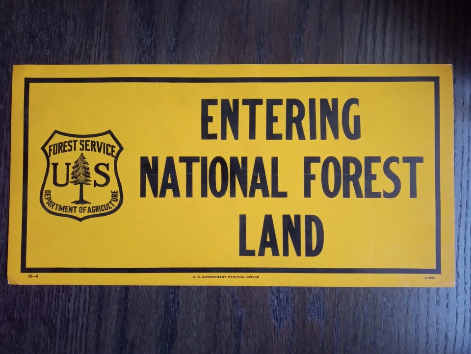 Vintage National Forest Service Paper Sign "Entering National Forest Land" USFS - Image 1 of 1