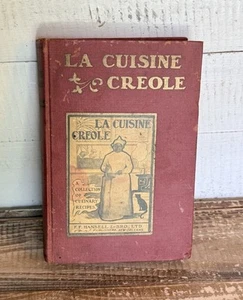 Antique 1922 La Cuisine Creole A Collection of Culinary Recipes Second Edition - Picture 1 of 13