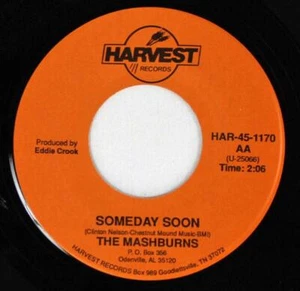 The Mashburns, Someday Soon / Same Harvest HAR 45 1170 w/Pict Slv - Picture 1 of 1