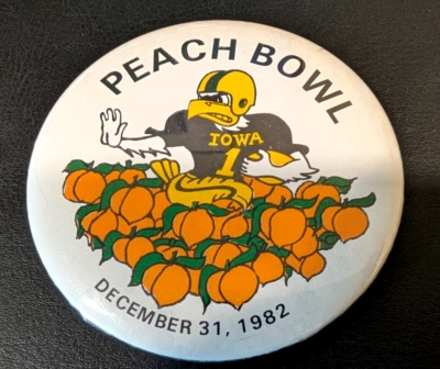 Iowa Hawkeyes December 31 1982 Peach bowl Football Team Button Great Condition! - Image 1 of 3