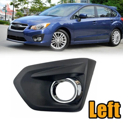 LH Front Fog Light Bezel W/Glossy Black Trim For Subaru Impreza  2012-2014 - Image 1 of 4