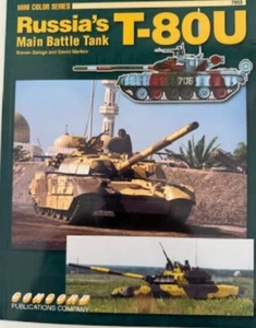 T-80U Russia's Main Battle Tank Concord Publications (#7503) Rare - Picture 1 of 1