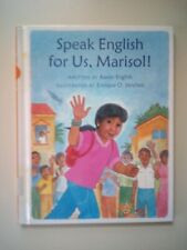 Speak English for Us, Marisol! By Karen English 2000 Hardcover Ex-Library