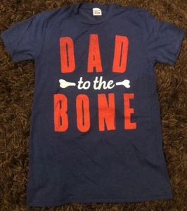 Brand New Charlie Hustle Dad To The Bone T Shirt Unisex Mens Small - Picture 1 of 1