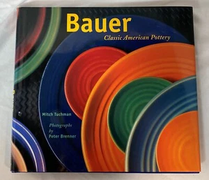 Bauer Pottery : Classic American Pottery by Mitch Tuchman (1995, HC DJ) Signed - Picture 1 of 11