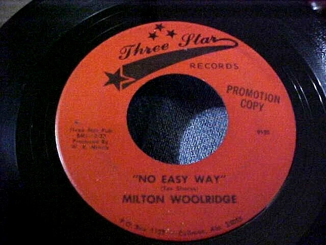 Milton Woolridge - Cullman Alabama  - No Easy Way/How Long Will It Take - PROMO - Image 1 of 2