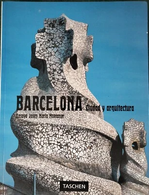 Barcelona.Ciudad y arquitectura.Taschen.1997. - Imagen 1 de 2