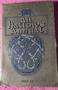 ALL HALLOWS ANNUAL 1912-13 Antique Book DUBLIN IRELAND Illustrations UNIQUE RARE - Picture 1 of 20