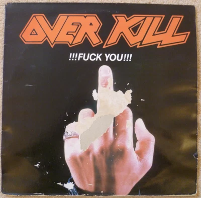 Overkill  !!!Fuck You!!! 12 Inch UK Vinyl Single - Image 1 of 4