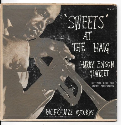 HARRY EDISON QUARTET Sweets At The Haig on Pacific Jazz 45 jazz EP HEAR - Image 1 of 4