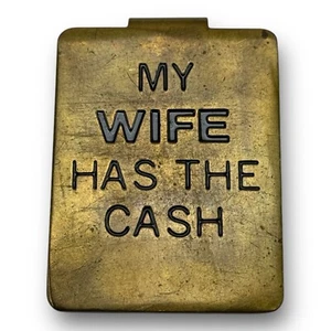 RUSS Money Clip My Wife Has The Cash - Picture 1 of 10