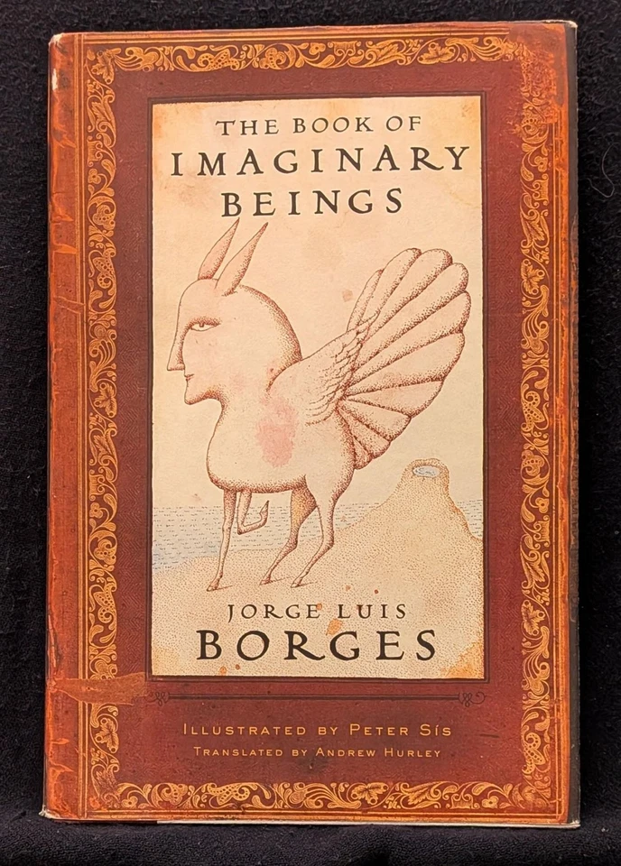 Jorge Luis Borges / The Book of Imaginary Beings 1st Edition 2005 - Image 1 of 1
